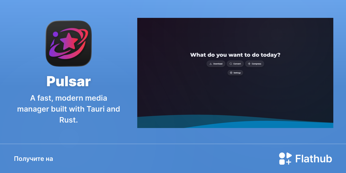 Установить «Pulsar» на Linux | Flathub